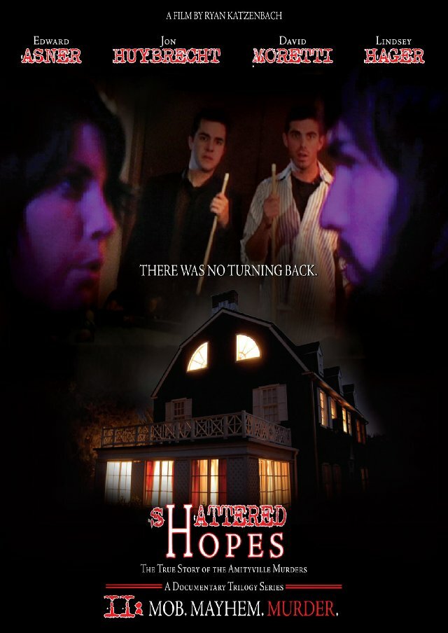 Shattered Hopes: The True Story of the Amityville Murders - Part II: Mob, Mayhem, Murder (2012)