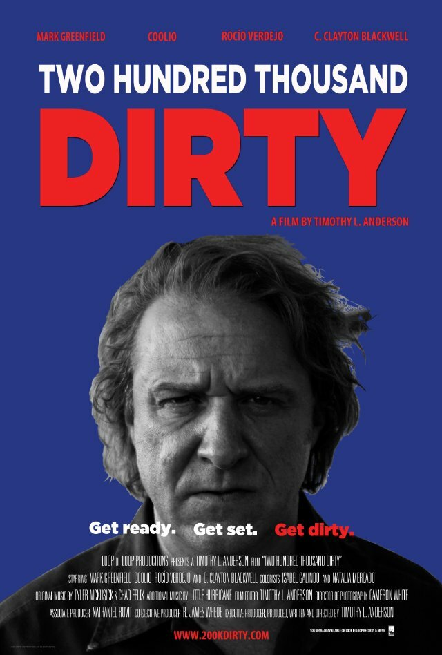 Two Hundred Thousand Dirty (2012)