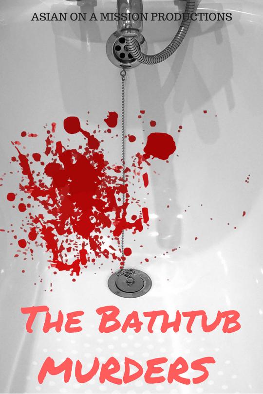 The Bathtub Murders (2023)