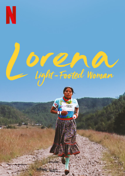 Lorena, La de pies ligeros (2019)
