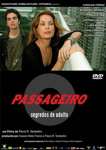 Пассажиры – Секреты взрослых (2006)