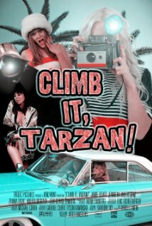 Climb It, Tarzan! (2011)