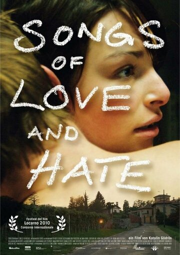 Песни любви и ненависти (2010)