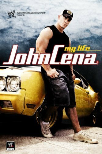 WWE Джон Сина: Моя жизнь (2007)