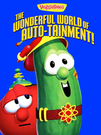 VeggieTales: The Wonderful World of Autotainment (2003)