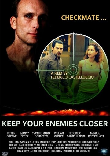 Checkmate, Keep Your Enemies Closer (2013)