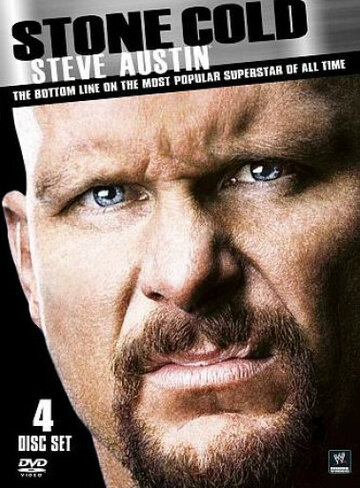 Stone Cold Steve Austin: The Bottom Line on the Most Popular Superstar of All Time (2011)