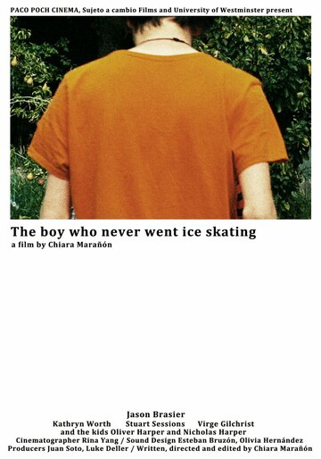 Мальчик, который никогда не катался на коньках (2012)