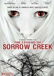 The Legend of Sorrow Creek (2007)